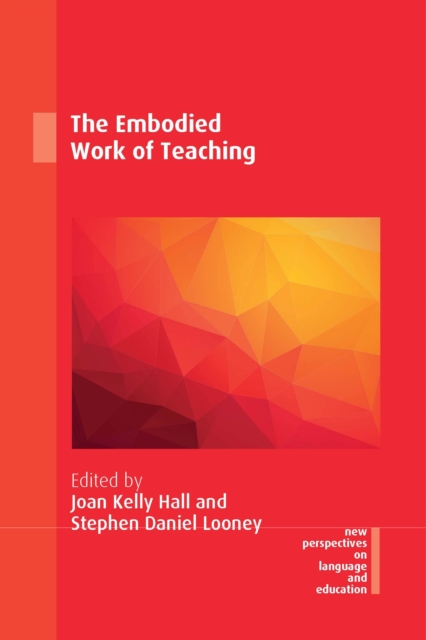 The Embodied Work of Teaching, PDF eBook