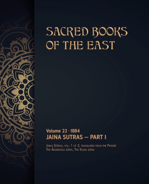 Jaina Sutras : Volume 1 of 2, Paperback / softback Book