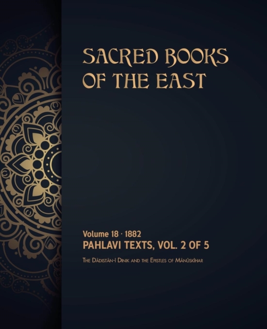 Pahlavi Texts : Volume 2 of 5, Paperback / softback Book