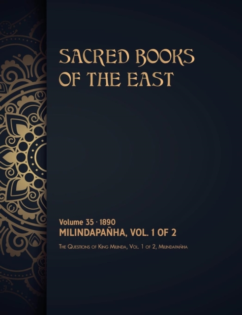 The Questions of King Milinda : Volume 1 of 2, Hardback Book