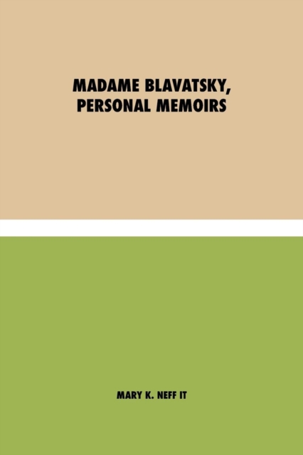Madame Blavatsky, Personal Memoirs : (Italian), Paperback / softback Book