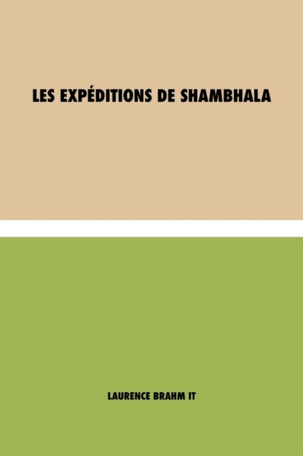 Les Expeditions de Shambhala : (Italian), Paperback / softback Book