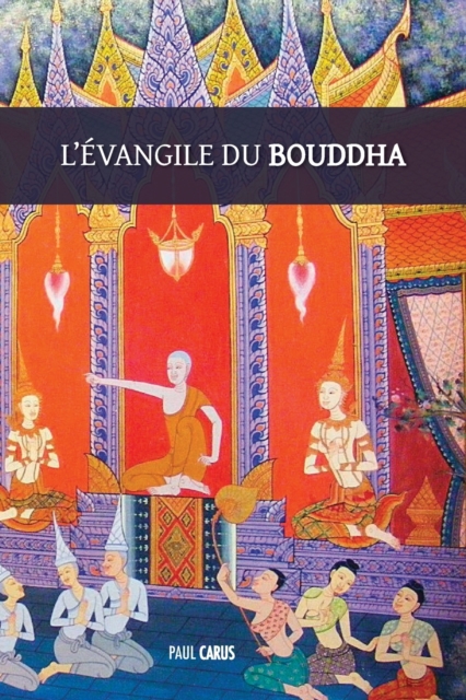 L'Evangile du Bouddha, Paperback / softback Book