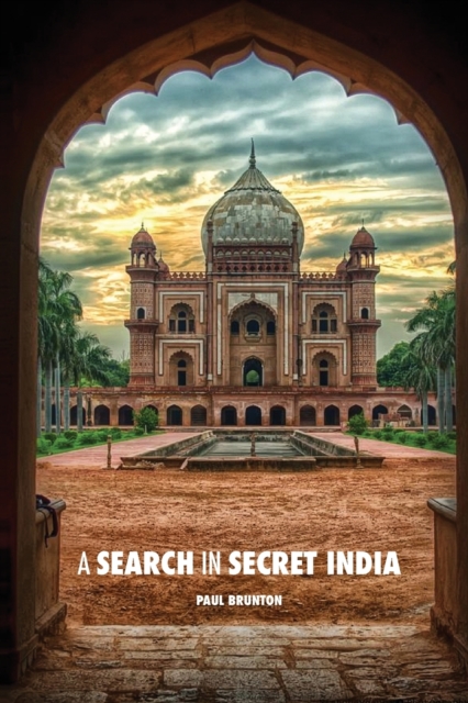 A Search in Secret India, Paperback / softback Book