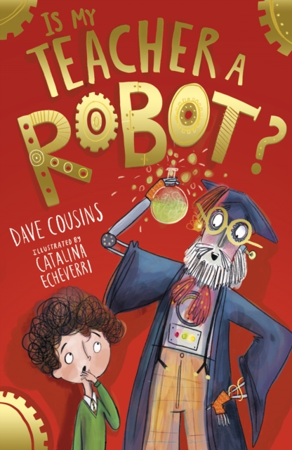 Is My Teacher A Robot?, Paperback / softback Book