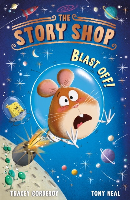The Story Shop: Blast Off!, Paperback / softback Book