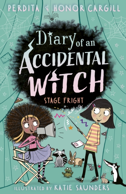 Diary of an Accidental Witch: Stage Fright, Paperback / softback Book