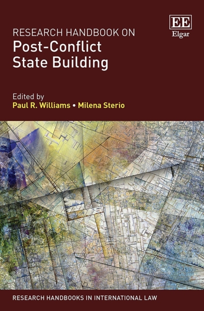 Research Handbook on Post-Conflict State Building, PDF eBook