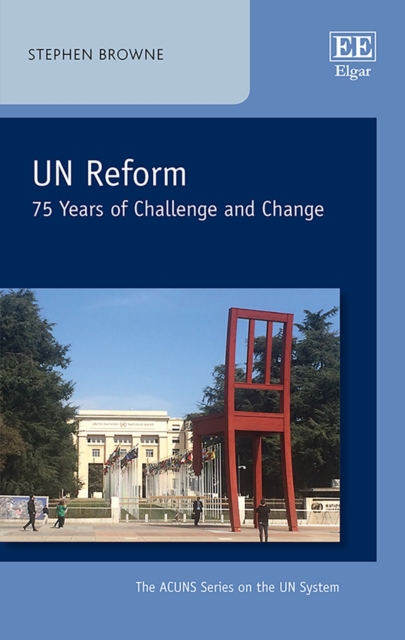 UN Reform : 75 Years of Challenge and Change, PDF eBook