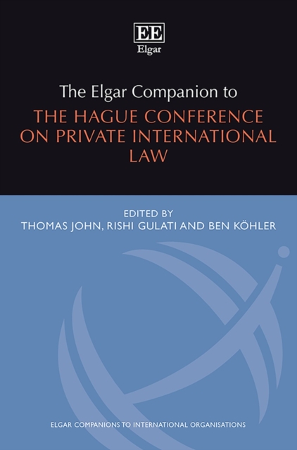 Elgar Companion to the Hague Conference on Private International Law, PDF eBook