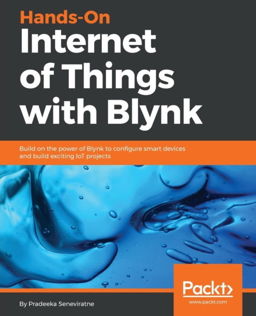 Hands-On Internet of Things with Blynk, Electronic book text Book