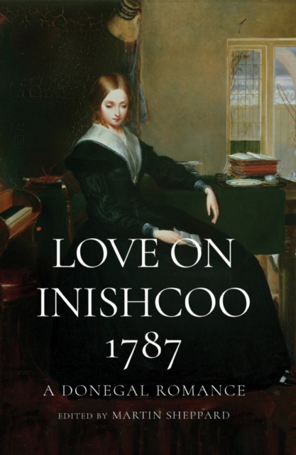 Love on Inishcoo, 1787 : A Donegal Romance, Paperback / softback Book