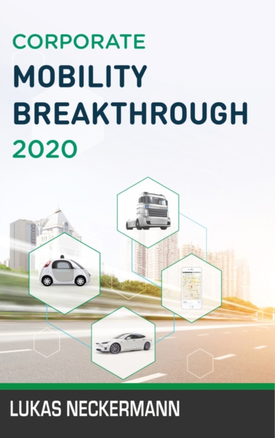Corporate Mobility Breakthrough 2020, Paperback / softback Book