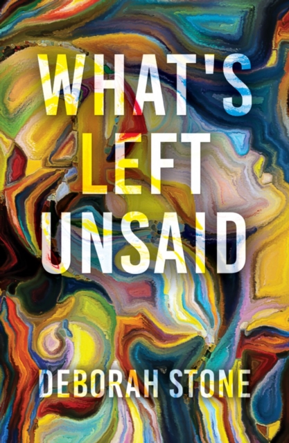 What's Left Unsaid, Paperback / softback Book