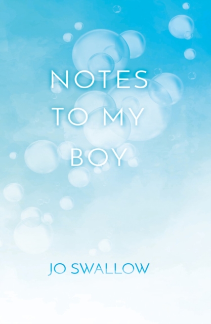 Notes to My Boy, Paperback / softback Book