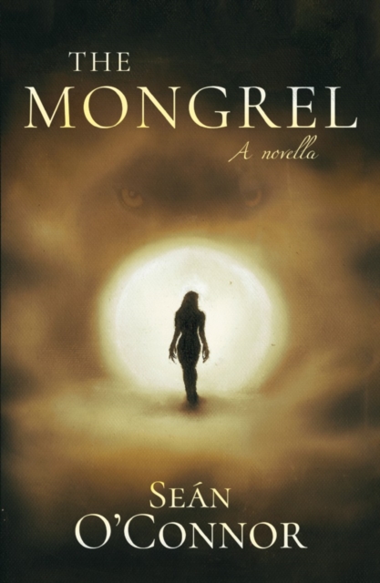 The Mongrel, Paperback / softback Book