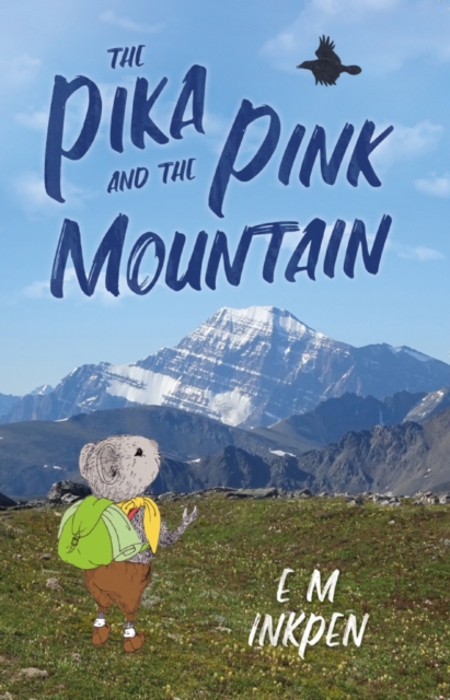 The Pika and the Pink Mountain, Paperback / softback Book