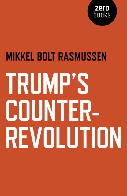 Trump's Counter-Revolution, EPUB eBook
