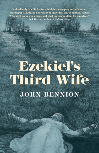 Ezekiel's Third Wife : A Novel, Paperback / softback Book