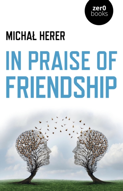 In Praise of Friendship, EPUB eBook