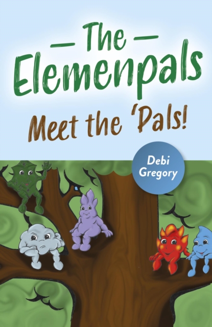 The Elemenpals : Meet the 'Pals!, EPUB eBook