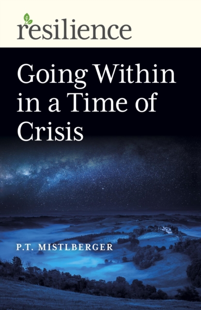 Going Within in a Time of Crisis, EPUB eBook