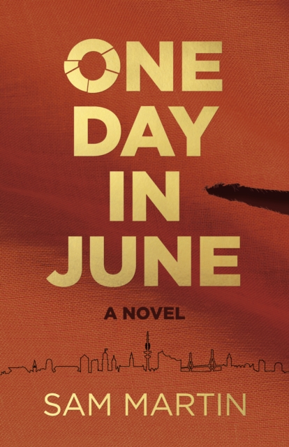 One Day In June : A Novel, EPUB eBook