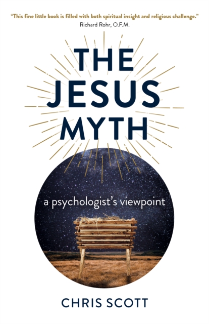 Jesus Myth : A Psychologist's Viewpoint, EPUB eBook