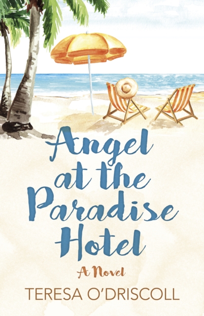 Angel at the Paradise Hotel : A Novel, Paperback / softback Book