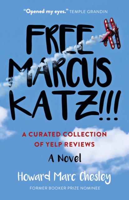 Free Marcus Katz : A Curated Collection of Yelp Reviews - A Novel, Paperback / softback Book