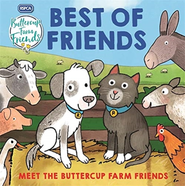 RSPCA Buttercup Farm Friends: Best of Friends, Hardback Book