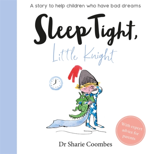 Sleep Tight, Little Knight, Hardback Book