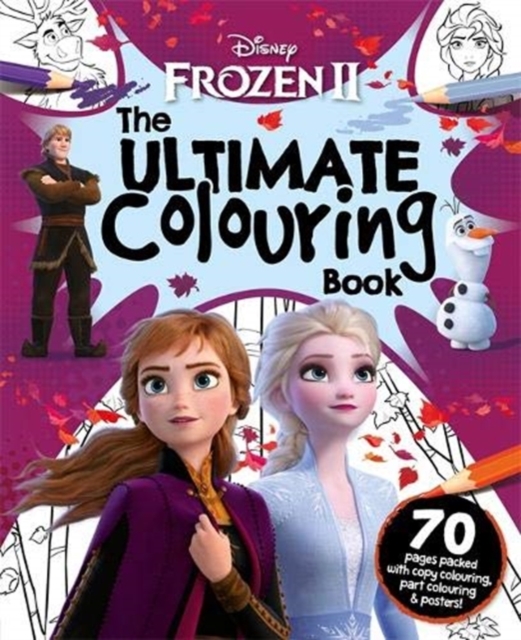 Disney Frozen 2 The Ultimate Colouring Book, Paperback / softback Book
