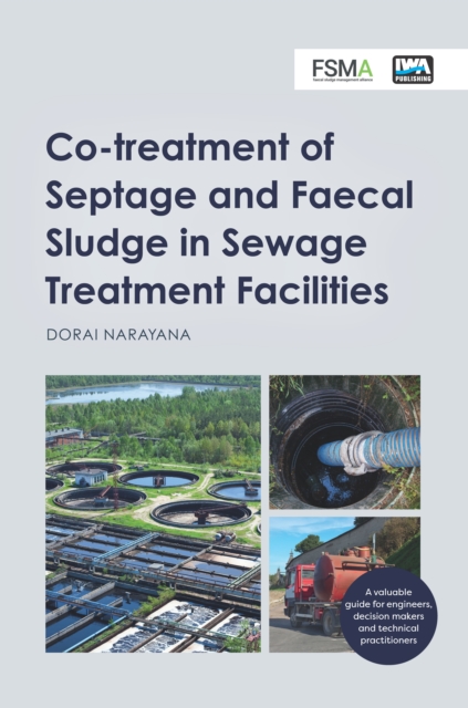 Co-treatment of Septage and Faecal Sludge in Sewage Treatment Facilities, Paperback / softback Book