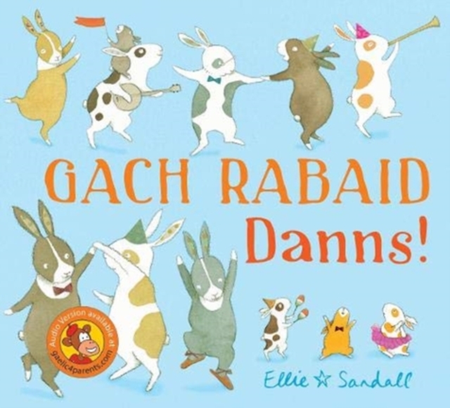 Gach Rabaid Danns!, Paperback / softback Book