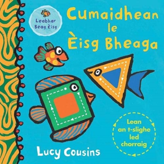 Cumaidhean le Eisg Bheaga, Hardback Book