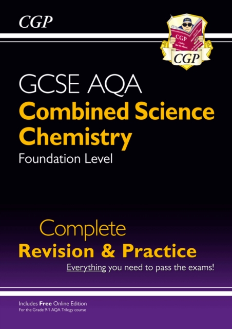 9-1 GCSE Combined Science: Chemistry AQA Foundation Complete Revision & Practice with Online Edn, Paperback / softback Book