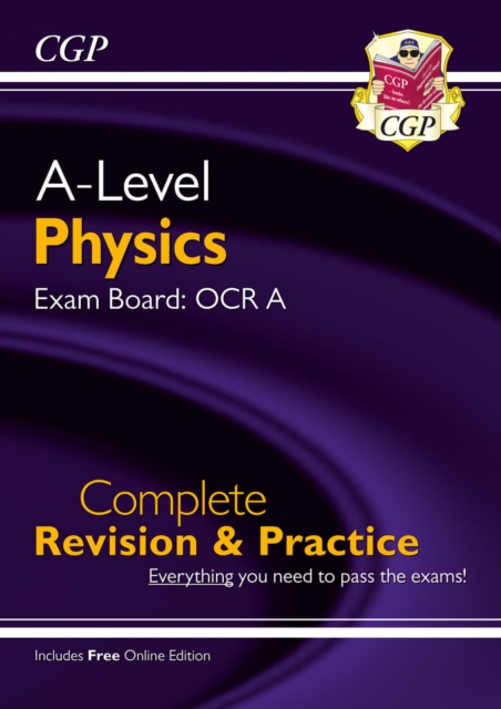 A-Level Physics: OCR A Year 1 & 2 Complete Revision & Practice with Online Edition: for the 2024 and 2025 exams, Paperback / softback Book