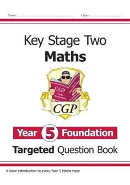 KS2 Maths Year 5 Foundation Targeted Question Book, Paperback / softback Book