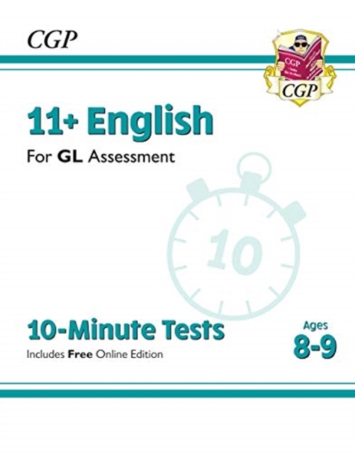11+ GL 10-Minute Tests: English - Ages 8-9 (with Online Edition), Multiple-component retail product, part(s) enclose Book