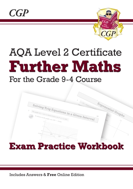 AQA Level 2 Certificate in Further Maths: Exam Practice Workbook (with Answers & Online Edition), Multiple-component retail product, part(s) enclose Book