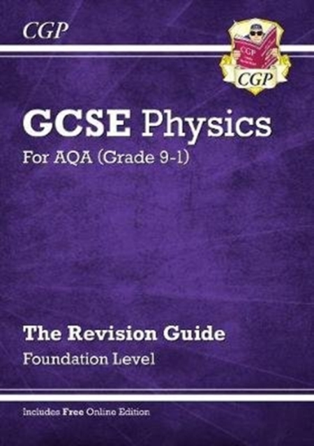 GCSE Physics AQA Revision Guide - Foundation includes Online Edition, Videos & Quizzes, Multiple-component retail product, part(s) enclose Book