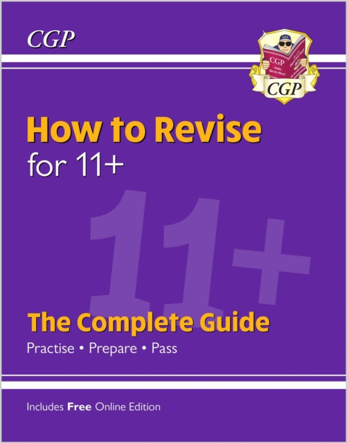 How to Revise for 11+: The Complete Guide (with Online Edition), Mixed media product Book