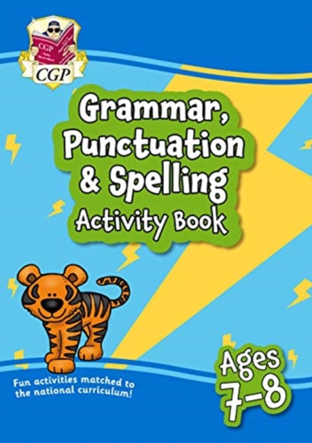 Grammar, Punctuation & Spelling Activity Book for Ages 7-8 (Year 3), Paperback / softback Book