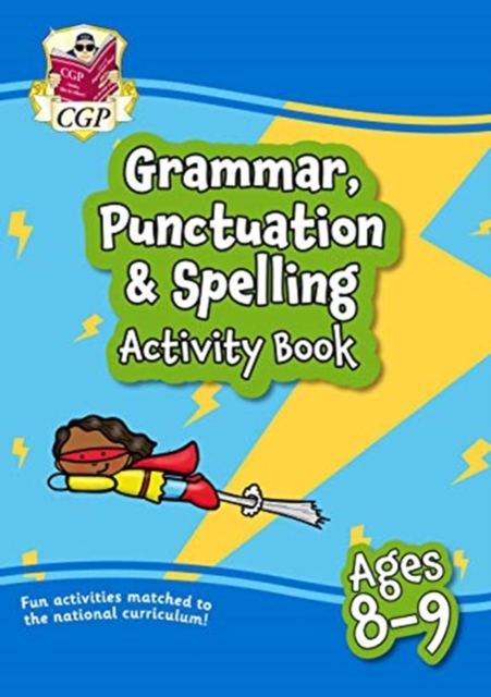 Grammar, Punctuation & Spelling Activity Book for Ages 8-9 (Year 4), Paperback / softback Book