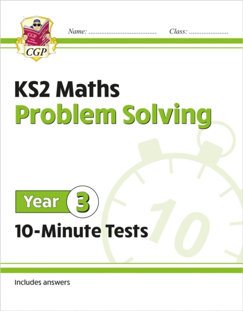 KS2 Year 3 Maths 10-Minute Tests: Problem Solving, Paperback / softback Book