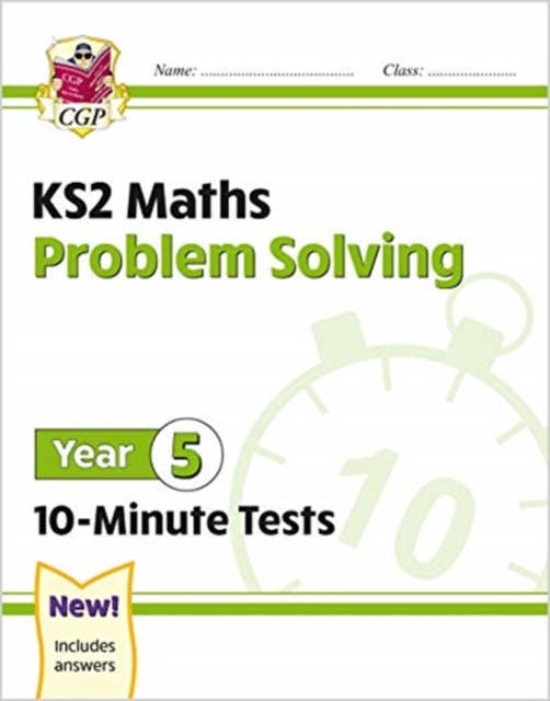 KS2 Year 5 Maths 10-Minute Tests: Problem Solving, Paperback / softback Book