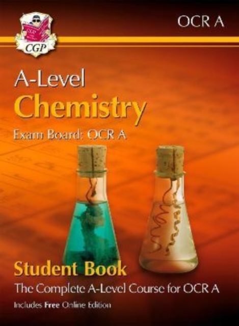 A-Level Chemistry for OCR A: Year 1 & 2 Student Book with Online Edition, Multiple-component retail product, part(s) enclose Book