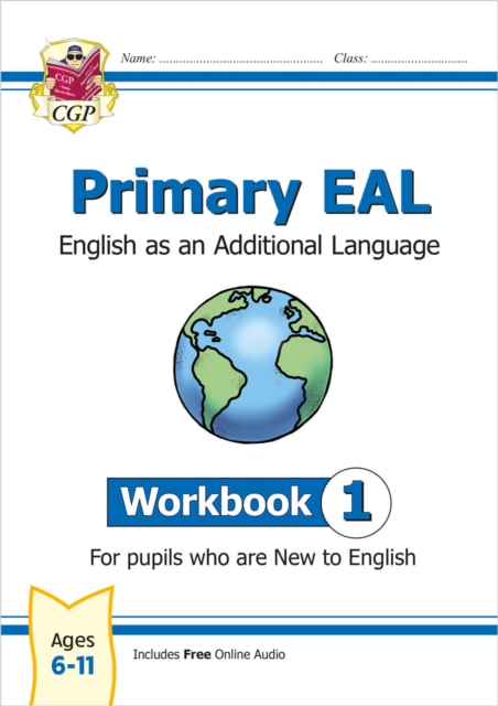 Primary EAL: English for Ages 6-11 - Workbook 1 (New to English), Paperback / softback Book