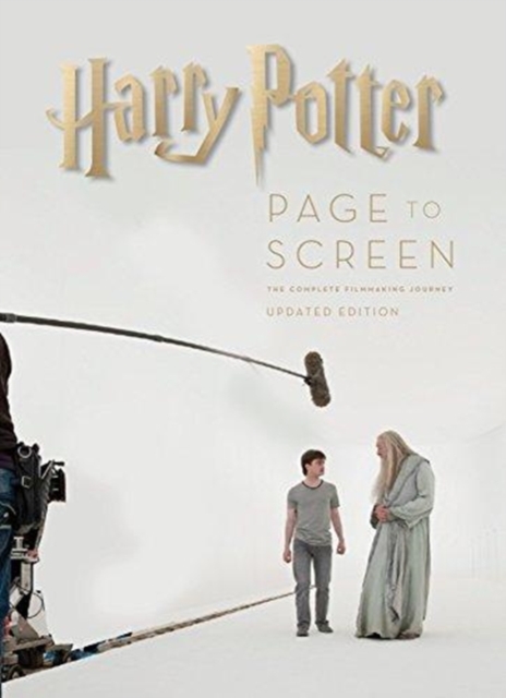 Harry Potter: Page to Screen: Updated Edition, Hardback Book